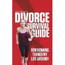 Tina Chantrey's Divorce Survival Guide