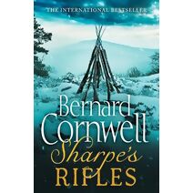 Sharpe’s Rifles (Sharpe Series)