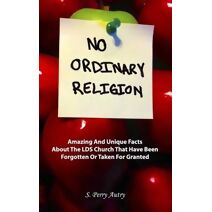 No Ordinary Religion