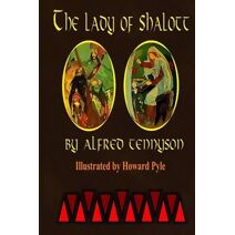 Lady of Shalott by Alfred Tennyson