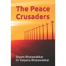Peace Crusaders (Novels)