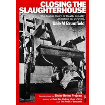 Closing the Slaughterhouse