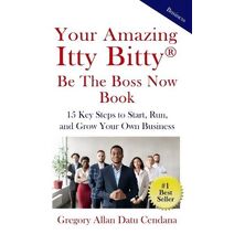 Your Amazing Itty Bitty(R) Be the Boss Now Book