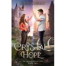 Crystal Hope (Crystal Dragon Saga)