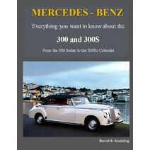 MERCEDES-BENZ, The 1950s 300, 300S Series