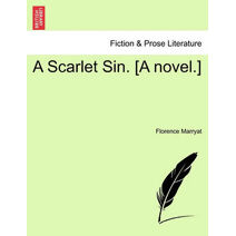 Scarlet Sin. [A Novel.]