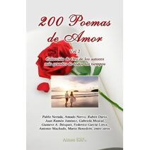 200 Poemas de Amor Vol. 2