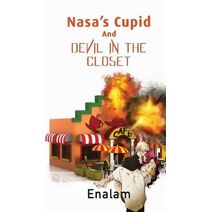 Nasa's Cupid and Devil in the Closet