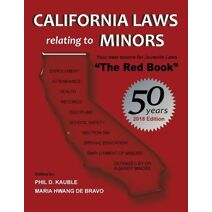 California Laws Relating to Minors