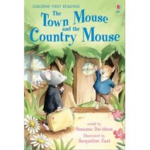 Town Mouse and the Country Mouse (First Reading Level 4)