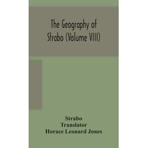 geography of Strabo (Volume VIII)