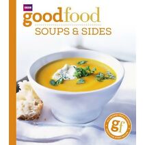Good Food: Soups & Sides