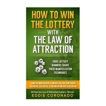 How To Win The Lottery With The Law Of Attraction (Manifest Your Millions!)