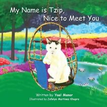 My Name is Tzip, Nice to Meet You
