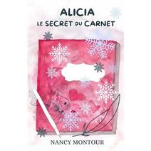 Alicia-Le secret du carnet