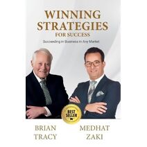 Winning Strategies for Success (Succeeding in Business in Any Market (English Edition))