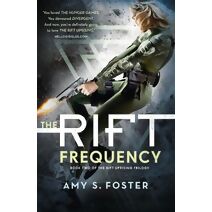 Rift Frequency (Rift Uprising trilogy)