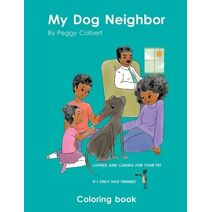 My Dog Neighbor coloring book