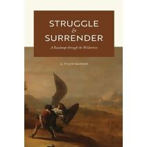 Struggle & Surrender