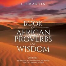 Book of African Proverbs and Wisdom