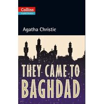 They Came to Baghdad (Collins Agatha Christie ELT Readers)