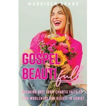 Gospel Beautiful