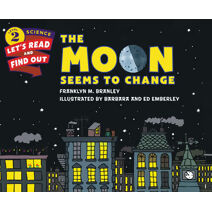 Moon Seems to Change (Lets-Read-and-Find-Out Science Stage 2)
