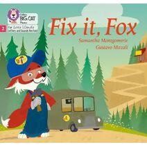 Fix it, Fox (Big Cat Phonics for Little Wandle Letters and Sounds Revised)