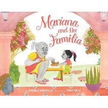 Mariana and Her Familia