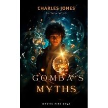 Gomba's Myths