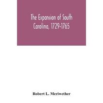 expansion of South Carolina, 1729-1765