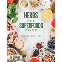 Herbs and Superfoods 2022