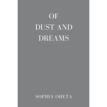 Of Dust and Dreams