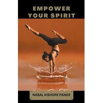 Empower Your Spirit