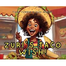 Zuri's Taco Wish