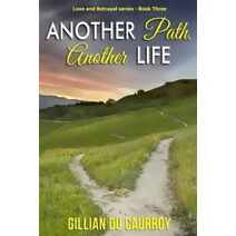 Another Path, Another Life