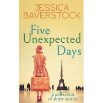 Five Unexpected Days