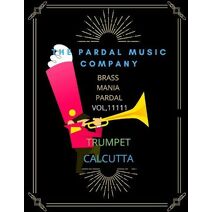 Brass Mania Pardal Vol,11111 Trumpet