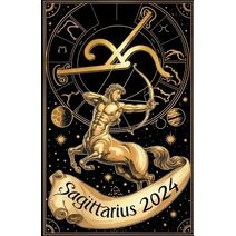 Sagittarius 2024 (Zodiac World)