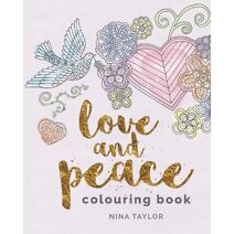 Love and Peace Colouring Book (Arcturus Creative Colouring)