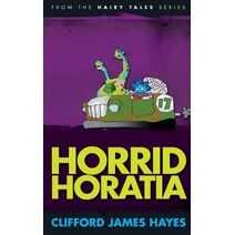 Horrid Horatia (Hairy Tales)
