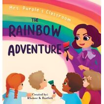 Rainbow Adventure (Mrs. Purple's Classroom)