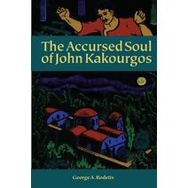 Accursed Soul of John Kakourgos