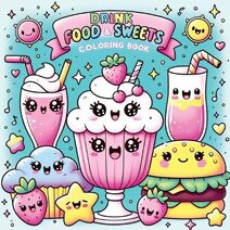 Food Drink and Sweets Coloring Book