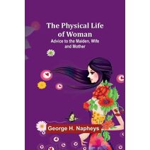 Physical Life of Woman