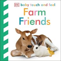 Baby Touch and Feel Farm Friends (Baby Touch and Feel)