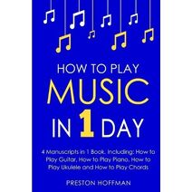 How to Play Music (Music)