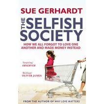 Selfish Society