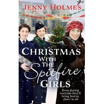 Christmas with the Spitfire Girls (Spitfire Girls)