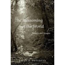 Blossoming of the World